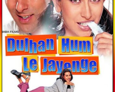 Download Dulhan Hum Le Jayenge (2000) Hindi Full Movie WebRip 480p [350MB] | 720p [1GB] | 1080p [4GB]