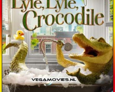 Download Lyle Lyle Crocodile (2022) Blu-Ray Hindi [DD 5.1] Full Movie 480p [350MB] | 720p [950MB] | 1080p [2GB]