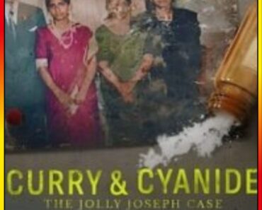 Download Curry & Cyanide: The Jolly Joseph Case – Netflix (2023) WEB-DL {Hindi ORG. DD5.1 + Malayalam} 480p [350MB] | 720p [900MB] | 1080p [2GB]