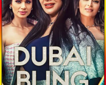 Download Dubai Bling – Netflix (Season 1-2) Complete Multi Audio {Hindi-English-Arabic} WEB-Series 480p | 720p | 1080p WEB-DL