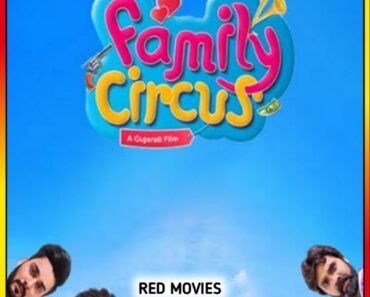 Download Family Circus (2023) Gujarati Full Movie WEB-DL 480p [450MB] | 720p [1.1GB] | 1080p [2.6GB]