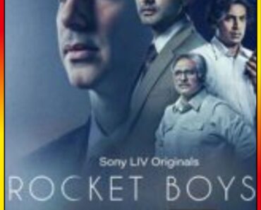 Download Rocket Boys (Season 1 – 2) Hindi Complete SonyLIV WEB Series 480p | 720p | 1080p WEB-DL