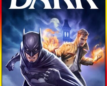 Download Justice League Dark (2017) Full Movie {English With Subtitles} 480p [250MB] | 720p [500MB]